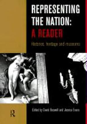 Bild des Verkufers fr Representing the Nation: A Reader : Histories, Heritage, Museums zum Verkauf von AHA-BUCH GmbH