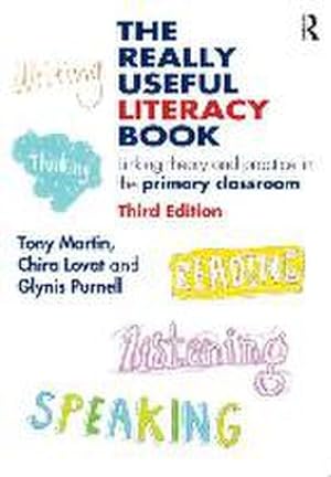 Seller image for The Really Useful Literacy Book : Linking theory and practice in the primary classroom for sale by AHA-BUCH GmbH