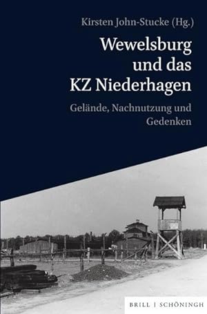 Bild des Verkäufers für Wewelsburg und das KZ Niederhagen : Gelände, Nachnutzung und Gedenken zum Verkauf von AHA-BUCH GmbH