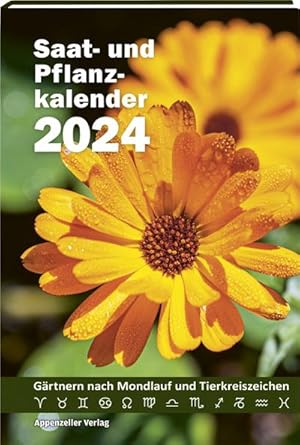 Immagine del venditore per Saat- und Pflanzkalender 2024 : Gärtnern nach Mondlauf und Tierkreiszeichen venduto da AHA-BUCH GmbH