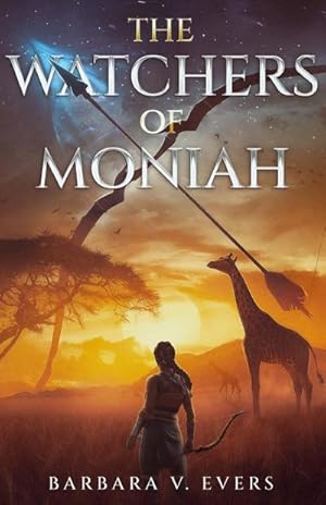 Seller image for The Watchers of Moniah : Book 1 for sale by AHA-BUCH GmbH