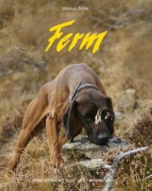 Seller image for Ferm : Mit Hunden auf der Jagd for sale by AHA-BUCH GmbH