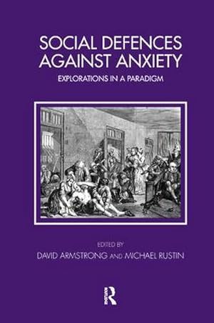 Bild des Verkufers fr Social Defences Against Anxiety : Explorations in a Paradigm zum Verkauf von AHA-BUCH GmbH