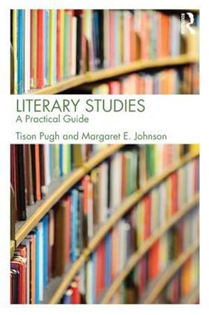 Imagen del vendedor de Literary Studies : A Practical Guide a la venta por AHA-BUCH GmbH