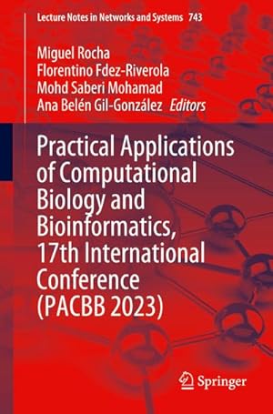 Bild des Verkufers fr Practical Applications of Computational Biology and Bioinformatics, 17th International Conference (PACBB 2023) zum Verkauf von AHA-BUCH GmbH