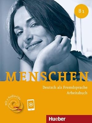 Bild des Verkufers fr Menschen B1. Arbeitsbuch mit 2 Audio-CDs : Deutsch als Fremdsprache / Arbeitsbuch mit 2 Audio-CDs zum Verkauf von AHA-BUCH GmbH