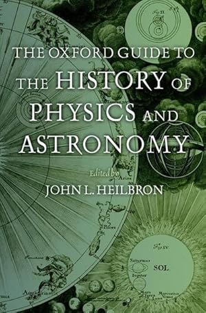 Bild des Verkufers fr The Oxford Guide to the History of Physics and Astronomy zum Verkauf von AHA-BUCH GmbH