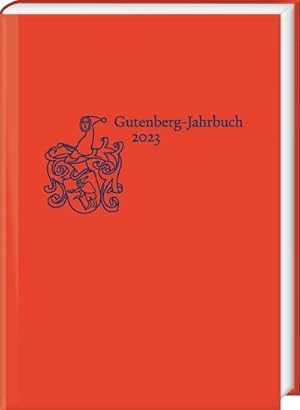 Bild des Verkufers fr Gutenberg-Jahrbuch 98 (2023) zum Verkauf von AHA-BUCH GmbH