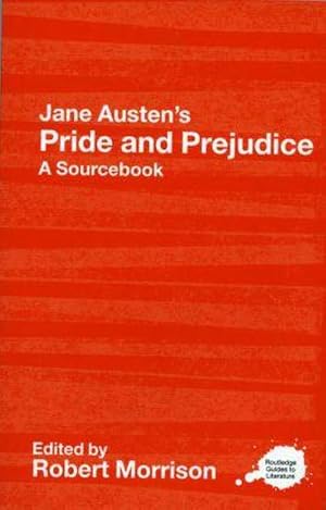 Bild des Verkufers fr Jane Austen's Pride and Prejudice : A Routledge Study Guide and Sourcebook zum Verkauf von AHA-BUCH GmbH