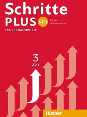Bild des Verkufers fr Schritte plus Neu 3 A2.1 Lehrerhandbuch : Deutsch als Zweitsprache zum Verkauf von AHA-BUCH GmbH