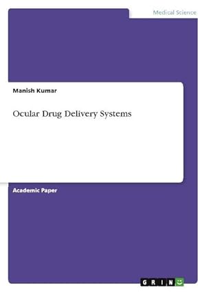 Bild des Verkufers fr Ocular Drug Delivery Systems zum Verkauf von AHA-BUCH GmbH