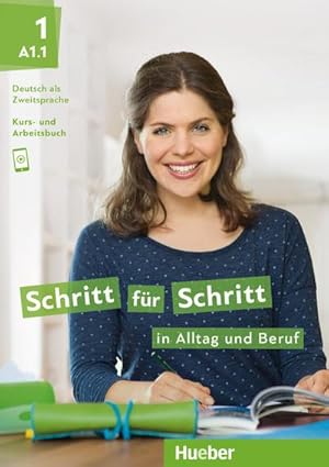 Bild des Verkufers fr Schritt fr Schritt in Alltag und Beruf 1/ Kursbuch + Arbeitsbuch : Deutsch als Zweitsprache zum Verkauf von AHA-BUCH GmbH