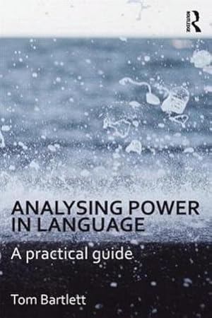 Image du vendeur pour Analysing Power in Language : A practical guide mis en vente par AHA-BUCH GmbH