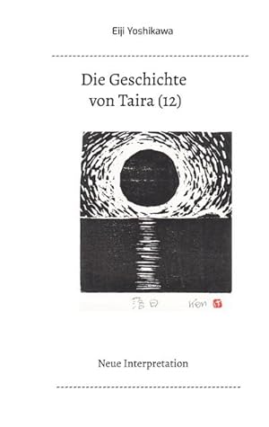 Seller image for Die Geschichte von Taira (12) : Neue Interpretation for sale by AHA-BUCH GmbH