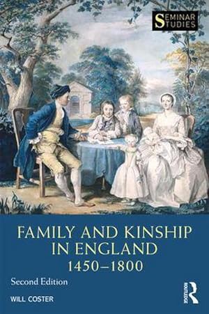 Bild des Verkufers fr Family and Kinship in England 1450-1800 zum Verkauf von AHA-BUCH GmbH