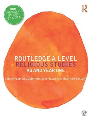 Bild des Verkufers fr Routledge A Level Religious Studies : AS and Year One zum Verkauf von AHA-BUCH GmbH