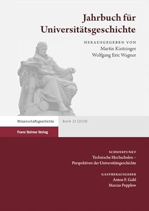 Bild des Verkufers fr Jahrbuch fr Universittsgeschichte 23 (2020) : Technische Hochschulen. Perspektiven der Universittsgeschichte zum Verkauf von AHA-BUCH GmbH