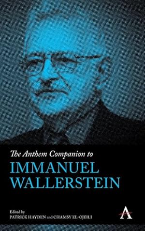 Seller image for The Anthem Companion to Immanuel Wallerstein for sale by AHA-BUCH GmbH