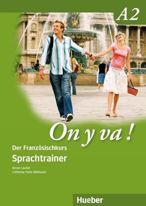 Seller image for On y va ! A2. Sprachtrainer : Der Franzsischkurs for sale by AHA-BUCH GmbH