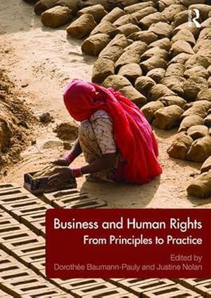 Bild des Verkufers fr Business and Human Rights : From Principles to Practice zum Verkauf von AHA-BUCH GmbH