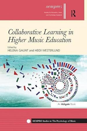 Immagine del venditore per Collaborative Learning in Higher Music Education venduto da AHA-BUCH GmbH