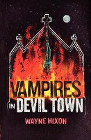 Seller image for Vampires in Devil Town for sale by AHA-BUCH GmbH