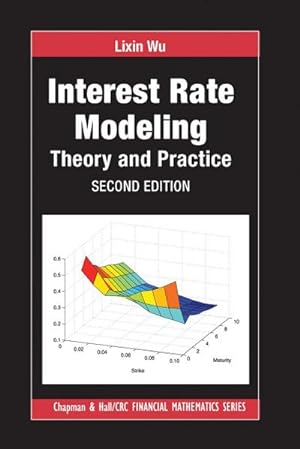 Seller image for Interest Rate Modeling : Theory and Practice, Second Edition for sale by AHA-BUCH GmbH