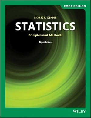 Immagine del venditore per Statistics : Principles and Methods, EMEA Edition venduto da AHA-BUCH GmbH