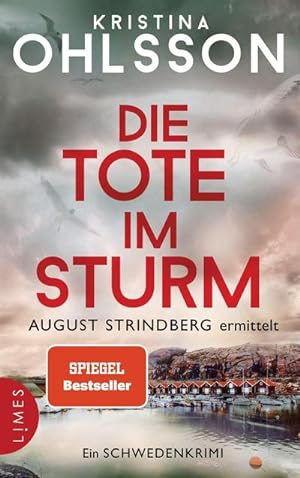 Die Tote im Sturm - August Strindberg ermittelt: Ein Schwedenkrimi : Ein Schwedenkrimi