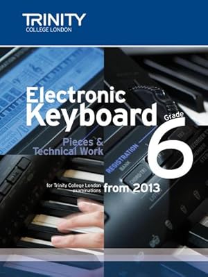 Seller image for Electronic Keyboard: Pieces & Technical Work Grade 6 for sale by Smartbuy