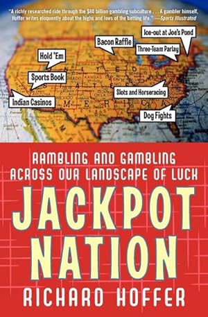 Seller image for Jackpot Nation : Rambling and Gambling Across Our Landscape of Luck for sale by Smartbuy