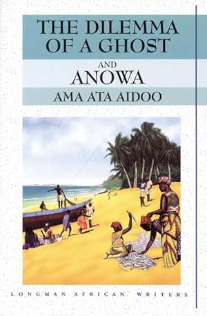 Seller image for The Dilemma of a Ghost and Anowa 2nd Edition for sale by Smartbuy