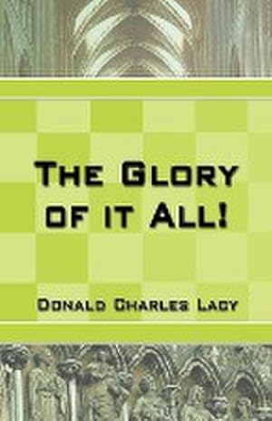 Seller image for The Glory of it All for sale by Smartbuy