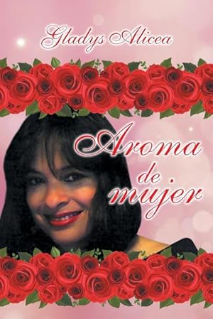 Seller image for Aroma de Mujer for sale by Smartbuy