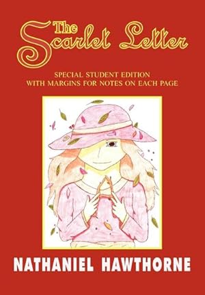 Image du vendeur pour The Scarlet Letter : Special Student Edition with Special Note Margins mis en vente par Smartbuy