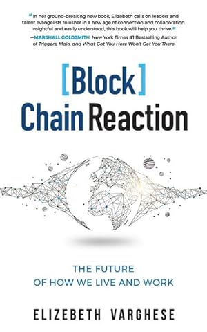 Imagen del vendedor de [Block]Chain Reaction : The Future of How We Live and Work a la venta por Smartbuy
