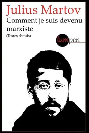 Seller image for Comment je suis devenu marxiste : (textes choisis) for sale by Smartbuy