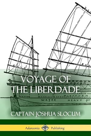Seller image for Voyage of the Liberdade for sale by Smartbuy