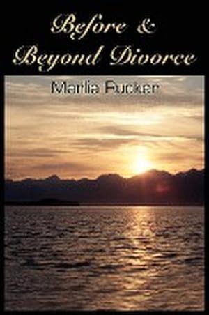 Seller image for Before & Beyond Divorce for sale by Smartbuy