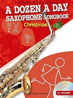 Bild des Verkufers fr A Dozen A Day Alto Sax Songbook : Christmas zum Verkauf von Smartbuy
