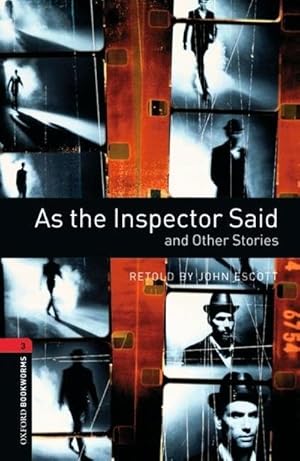 Imagen del vendedor de Oxford Bookworms Library: Level 3:: As the Inspector Said and Other Stories a la venta por Smartbuy