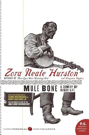 Seller image for Mule Bone : A Comedy of Negro Life for sale by Smartbuy