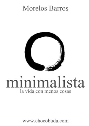 Seller image for Minimalista. La vida con menos cosas for sale by Smartbuy