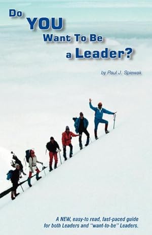 Seller image for Do You Want to Be a Leader? for sale by Smartbuy