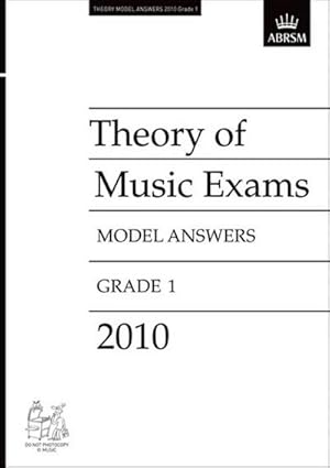 Bild des Verkufers fr Theory of Music Exams 2010 Model Answers, Grade 1 zum Verkauf von Smartbuy