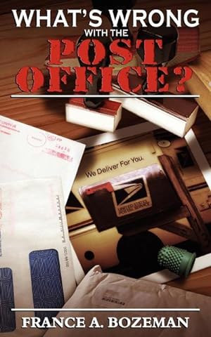 Image du vendeur pour What's Wrong with the Post Office? mis en vente par Smartbuy