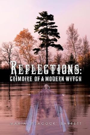 Bild des Verkufers fr Reflections : Grimoire of a Modern Witch zum Verkauf von Smartbuy