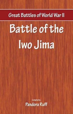 Seller image for Great Battles of World War Two - Battle of Iwo Jima for sale by Smartbuy