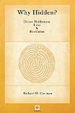 Seller image for Why Hidden? Divine Hiddenness, Love and Revelation for sale by Smartbuy