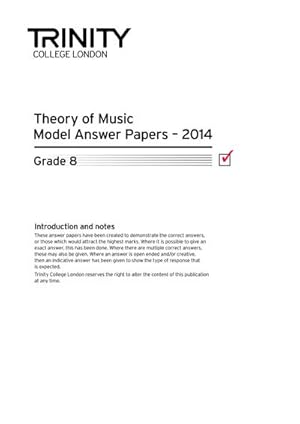 Imagen del vendedor de Trinity College London Music Theory Model Answer Papers (2014) Grade 8 a la venta por Smartbuy